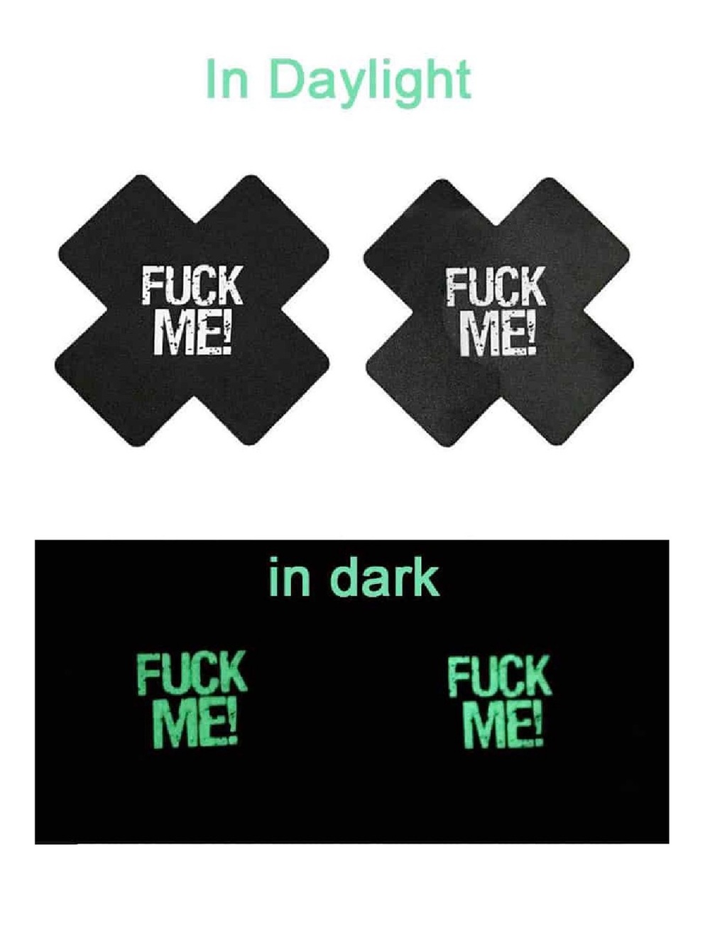 Glow in The Dark “F*** ME!” Pasties